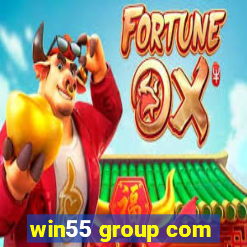 win55 group com